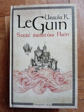 Ursula Le Guin - Sześć światów Hain