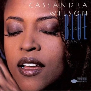 Cassandra Wilson "Blue Light 'Til Dawn"