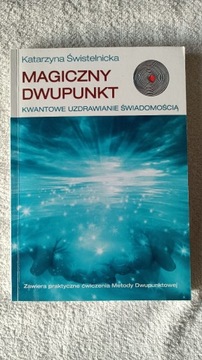 Magiczny Dwupunkt Katarzyna Świstelnicka