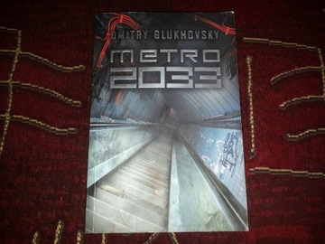 Metro 2033 Dmitry Glukhovsky