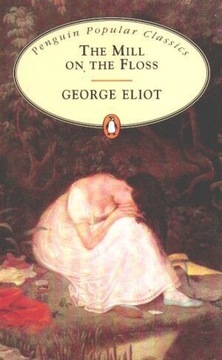 The Mill on the Floss, George Eliot