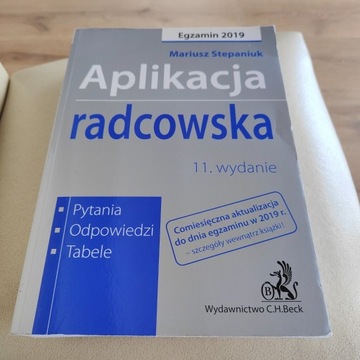 Aplikacja radcowska. 11 wydanie M. Stepaniuk