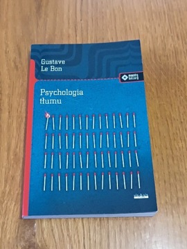Psychologia tłumu Gustave Le Bon ksi