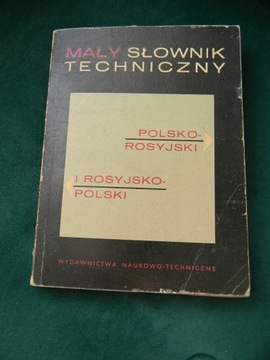 Mały słownik techniczny polsko rosyjski 