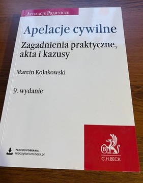 Apelacje cywilne. Zagadnienia praktyczne