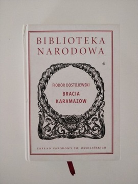 Fiodor Dostojewski BRACIA KARAMAZOW, BN