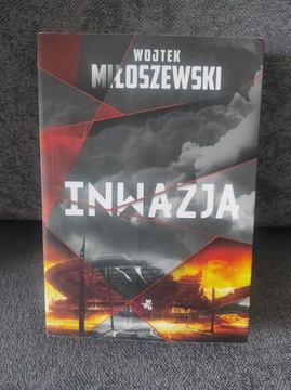 Wojtek Miłoszewski Inwazja 