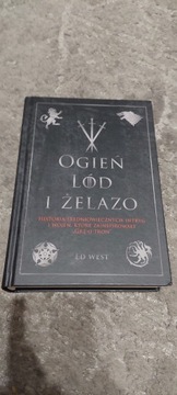 Ogień Lód I Żelazo  Ed West 