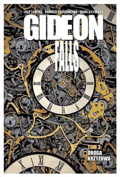 Gideon Falls - Droga krzyżowa.