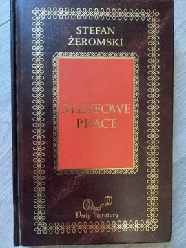 Syzyfowe prace - Stefan Żeromski