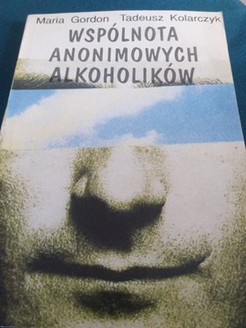 Wspólnota Anonimowych Alkoholików Gordon Kolarczyk