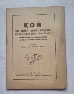 KOŃ JEGO WYCHÓW OKUCIE K. Langie 1946