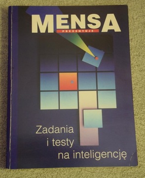 Mensa. Zadania i testy na inteligencję