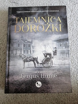 "Tajemnica dorożki" Fergus Hume