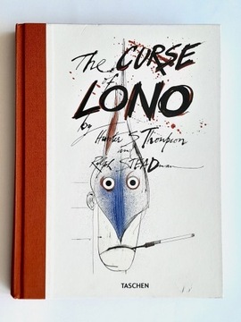 Ralph Steadman Hunter Thompson The Curse Of Lono 