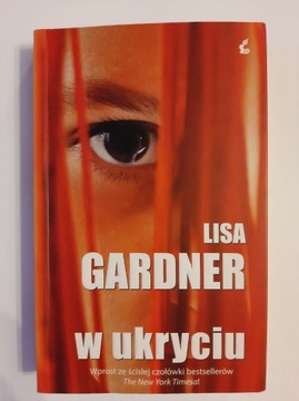 W ukryciu Lisa Gardner