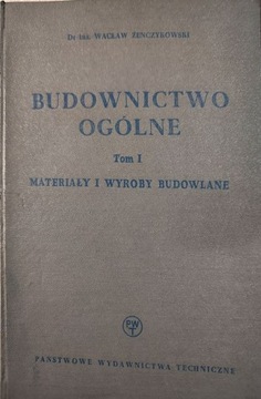 Budownictwo ogólne t. 1 W. Żenczykowski