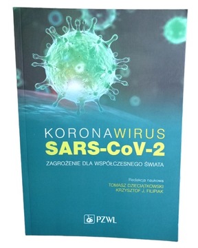 Koronawirus SARS-CoV-2 Zagrożenie dla  świata 