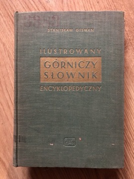 Ilustrowany Górniczy słownik encyklopedyczny