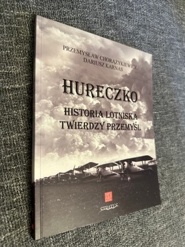 Hureczko Historia Lotniska Twierdzy Przemyśl 