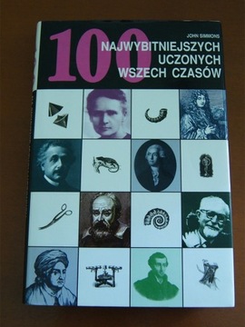 100 najwybitniejszych uczonych wszech czasów