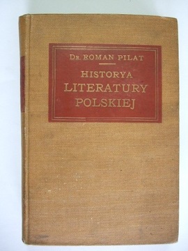 Historia literatury polskiej tom IV, Pilat, 1909