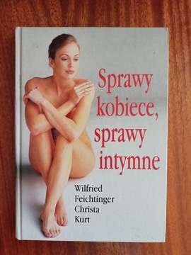 Sprawy kobiece, sprawy intymne 