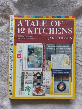 A tale of 12 kitchens Jake Tilson
