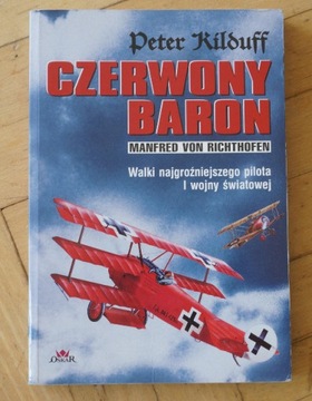 Peter Kilduff Czerwony Baron von Richthofen