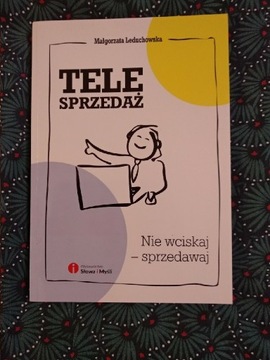 Telesprzedaż Nie wciskaj sprzedawaj