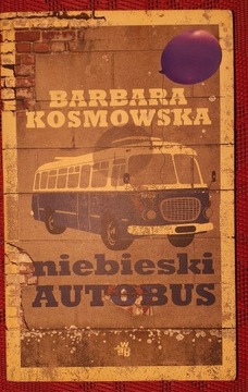 Niebieski autobus Barbara Kosmowska