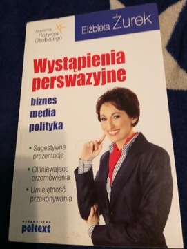 Wystąpienia perswazyjne -Elzbieta Żurek