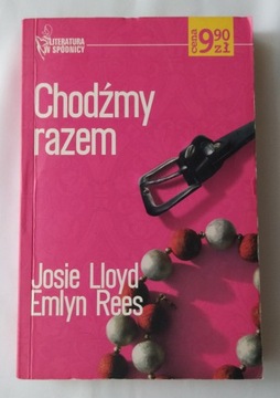 CHODŹMY RAZEM – Josie Lloyd Emlyn Rees