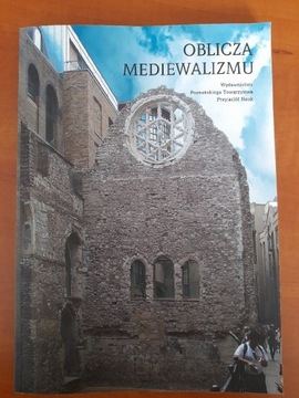 Oblicza mediewalizmu