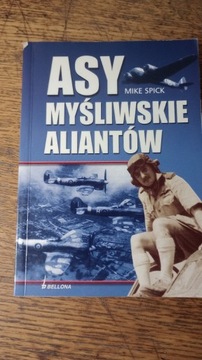 Asy myśliwski aliantów. Mike Spick