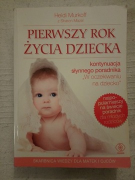 Pierwszy rok życia dziecka