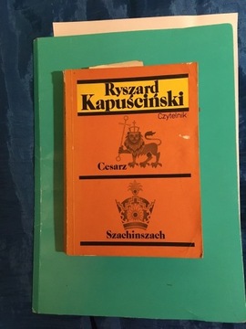 Kapuściński Raszard, Cesarz ; Szachinszach