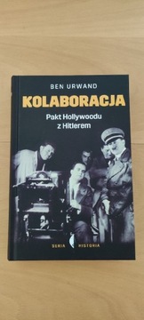 "Kolaboracja Pakt Hollywoodu z Hitlerem"Ben Urwand