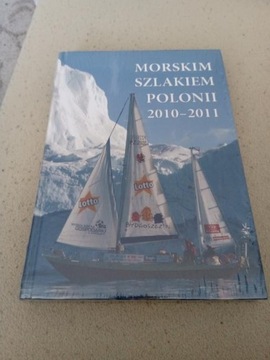 Morskim szlakiem Polonii 2010-2011 Mucek A.