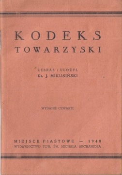 Kodeks towarzyski – ks. J. Mikusiński  – 1948r 