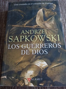 Los GUERREROS DE DIOS - Andrzej Sapkowski