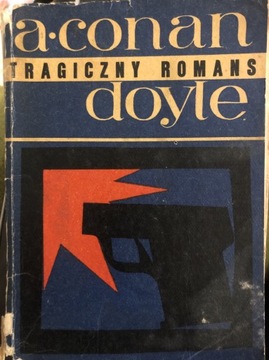 Tragiczny romans - A. Conan Doyle