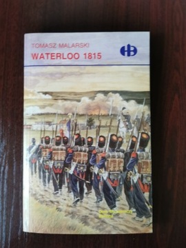 Waterloo 1815 - Tomasz Malarski