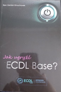 Jak ugryźć ECDL Base