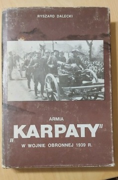 Armia "Karpaty" w Wojnie Obronnej 1939 roku