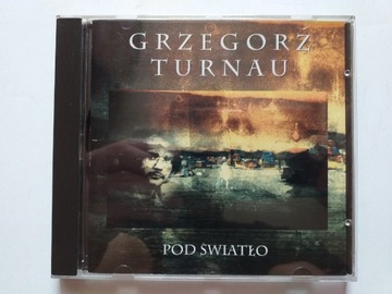 TURNAU GRZEGORZ Pod Światło CD 1993 r.