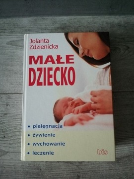 Małe dziecko Jolanta Zdzienicka