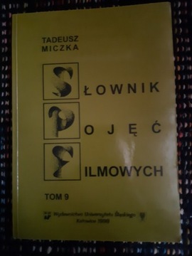 "Słownik pojęć filmowych" Tadeusz Miczka