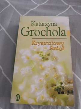 Kryształowy Anioł Katarzyna Grochola 