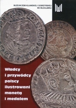 Władcy przywódcy na medalach i monetach